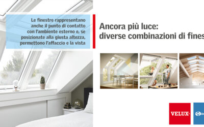 Ancora più luce: diverse combinazioni di finestre